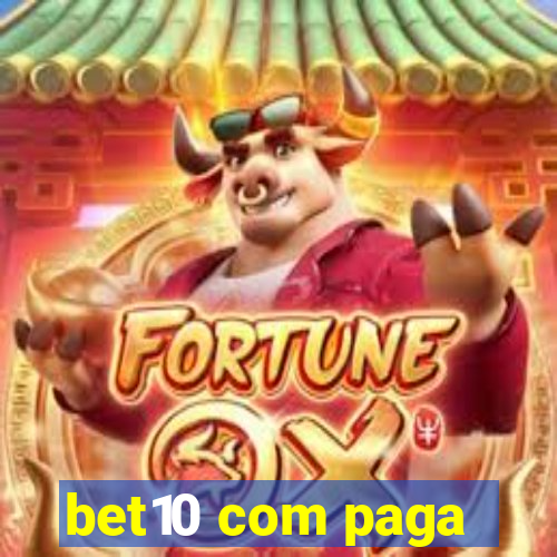 bet10 com paga